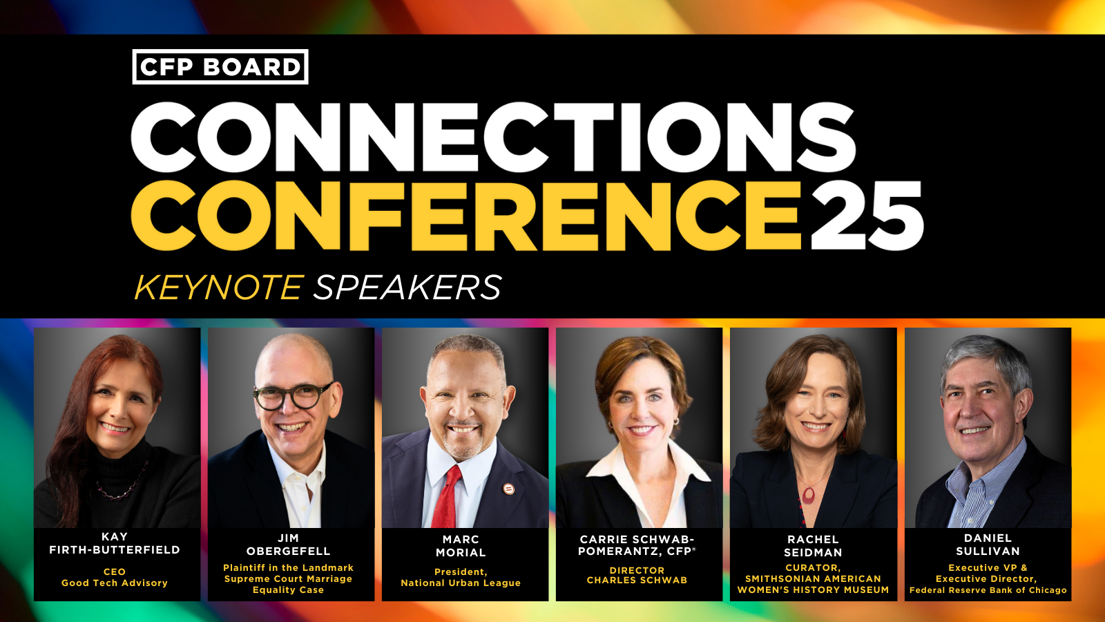 CFP Board 2025 Connections Conference Headline Speakers