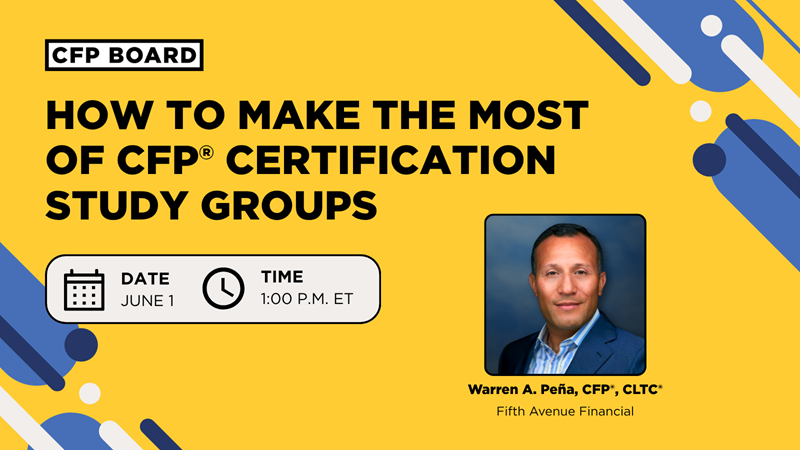 How to Make the Most of CFP® Certification Study Groups